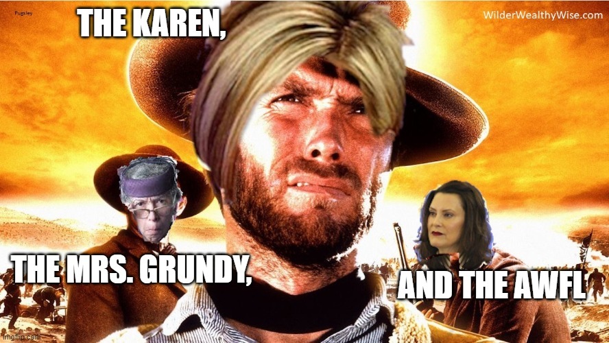 COVID Nightmares:  The Karen, The Mrs. Grundy, and the AWFL