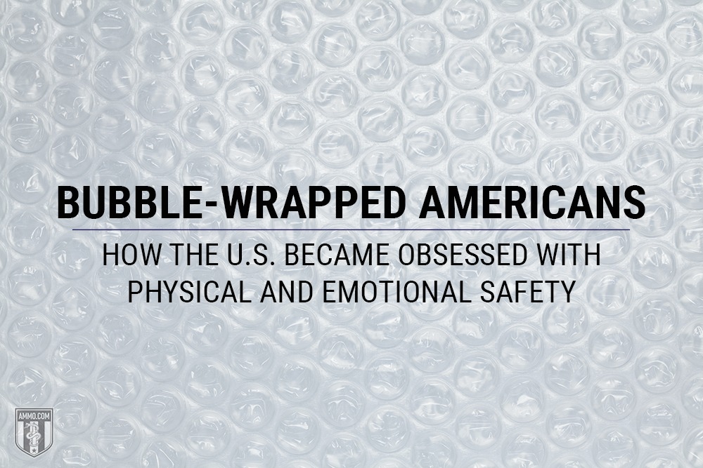 Bubble-Wrapped Americans