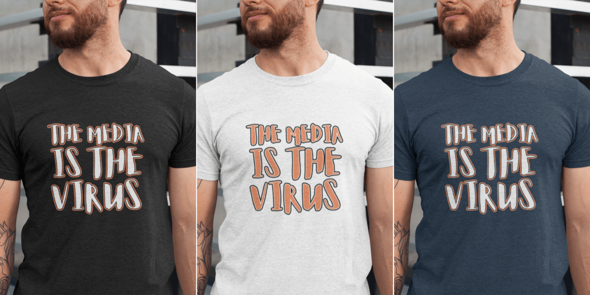 The Media is the Virus Men's T-Shirt