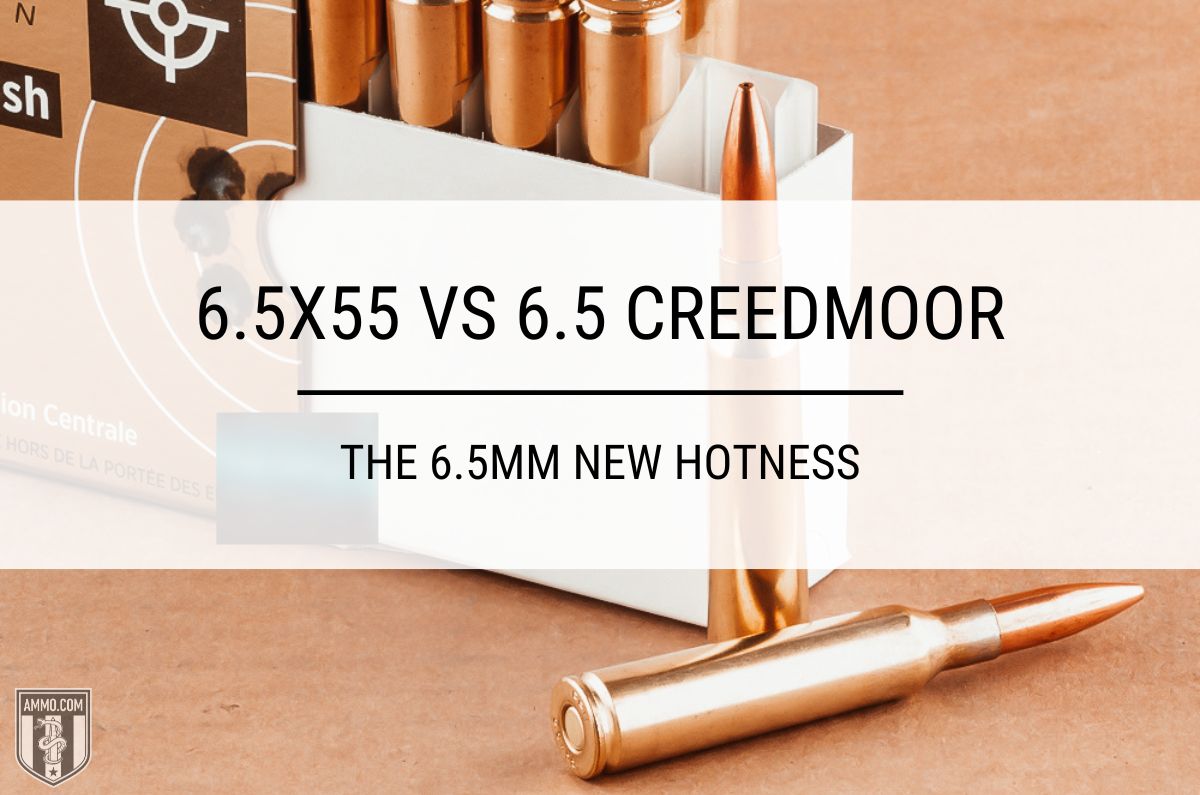 6.5x55 vs 6.5 Creedmoor