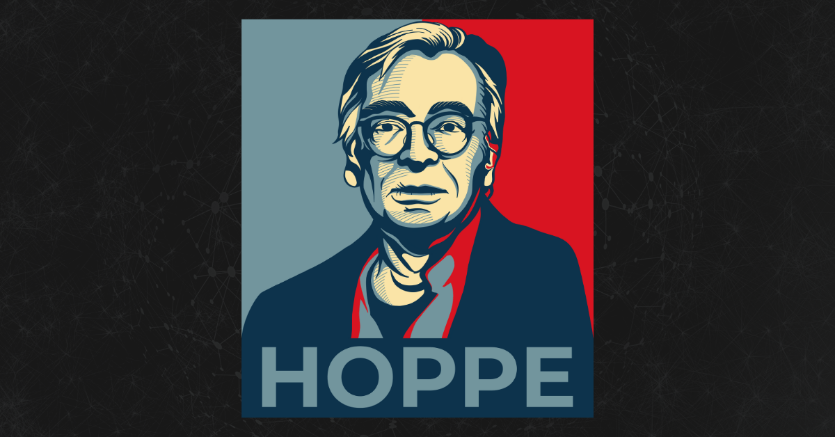 Hans-Herman Hoppe: New Design + Quotes on Liberty, Freedom, Government