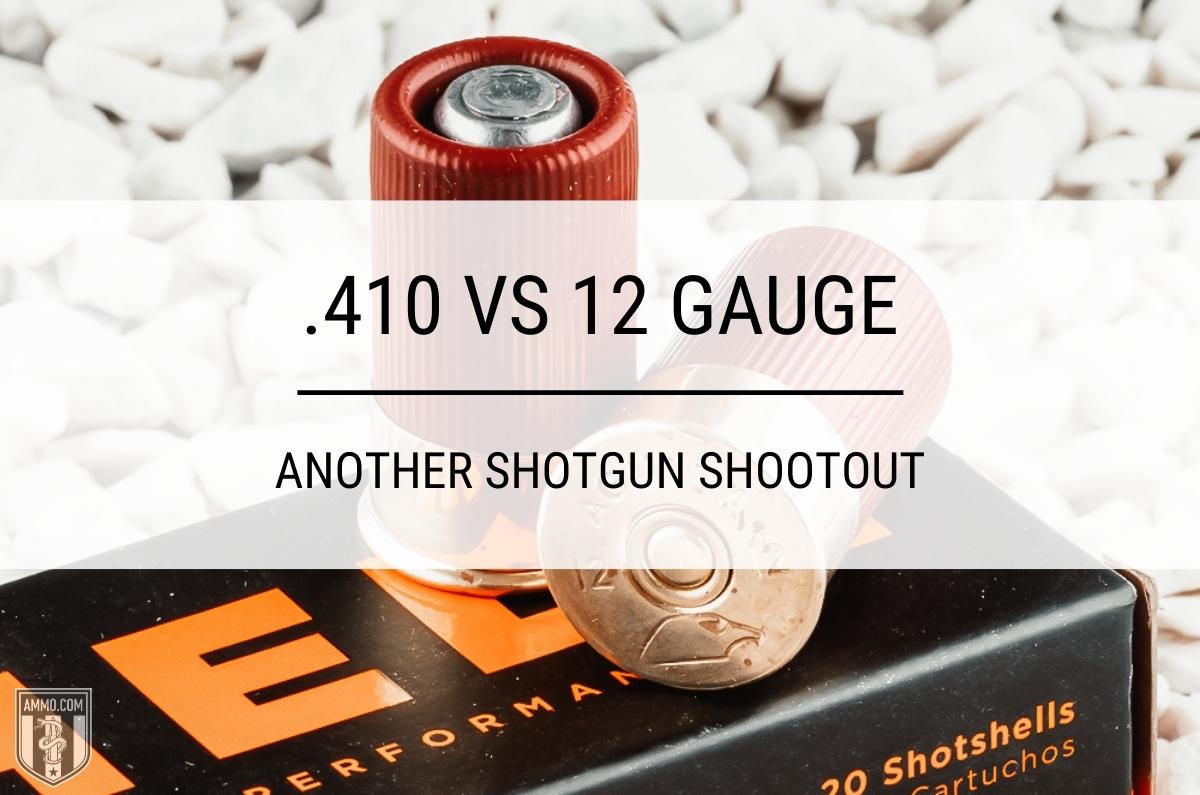 .410 vs 12 Gauge