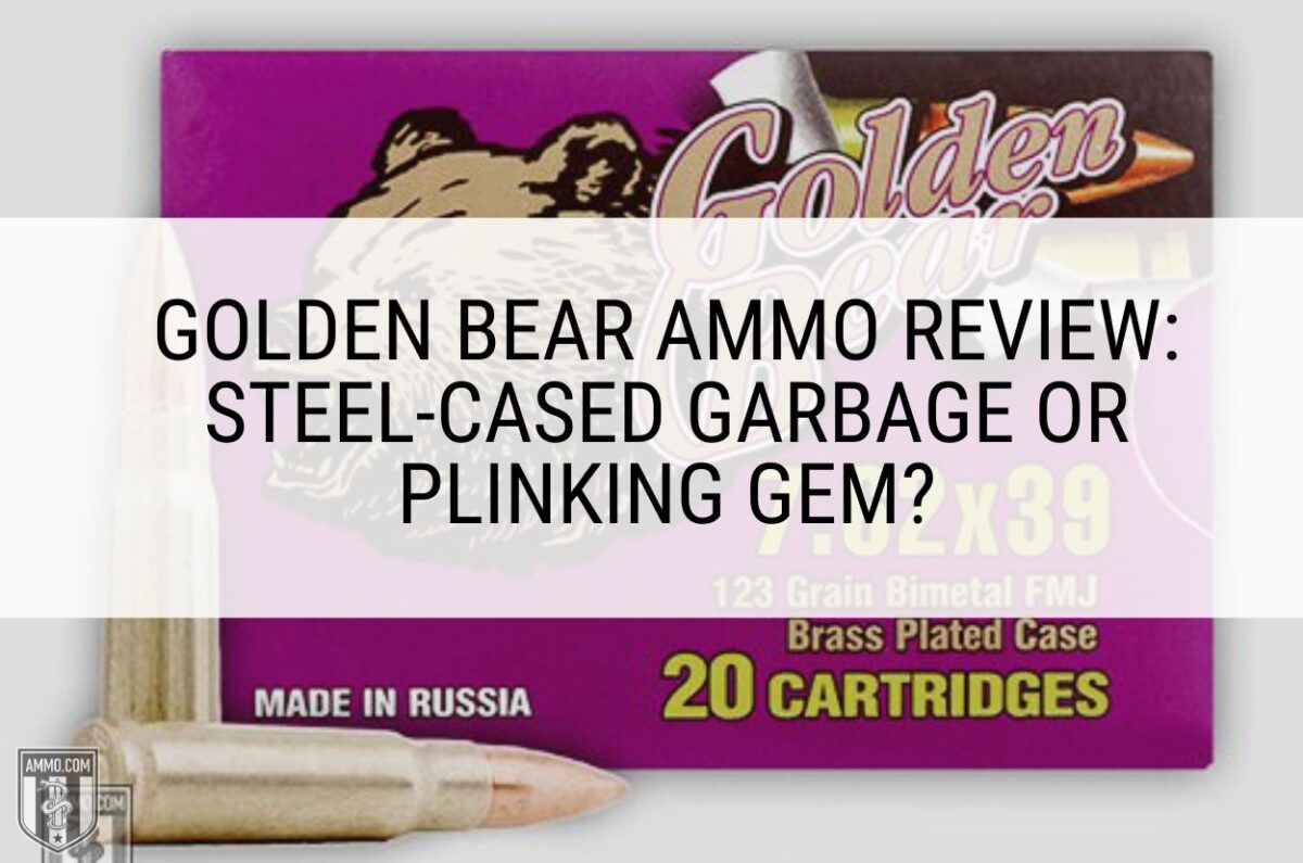 Golden Bear Ammo Review: Steel-Cased Garbage or Plinking Gem?